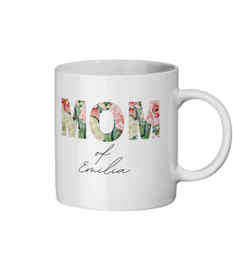 Tasse "Mom of" mit Blumenbuchstaben - Juniageschenke